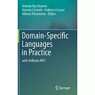 Domain-Specific Languages in Practice: With Jetbrains Mps