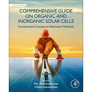 Comprehensive Guide on Organic and Inorganic Solar Cells: Fundamental Concepts to Fabrication Methods