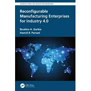 Reconfigurable Manufacturing Enterprises for Industry 4.0