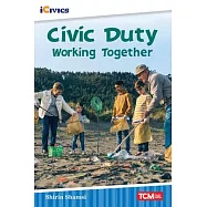 Civic Duty: Working Together