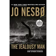 The Jealousy Man and Other Stories