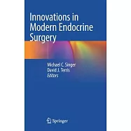 Innovations in Modern Endocrine Surgery