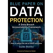Blue Paper on Data Protection - A Data Breach Accountability Framework: How to reduce the risk of GDPR sanctions