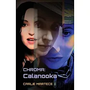 Chroma: Calanooka: Calanooka