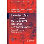 Proceedings of the 21st Congress of the International Ergonomics Association (Iea 2021): Volume I: Systems and Macroergonomics