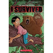 《我在災難中倖存：1967 年灰熊攻擊事件》歷史漫畫小說I Survived the Attack of the Grizzlies, 1967 (I Survived Graphic Novel #5)