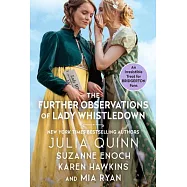 The Further Observations of Lady Whistledown