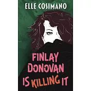 Finlay Donovan Is Killing It