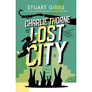 Charlie Thorne and the Lost City