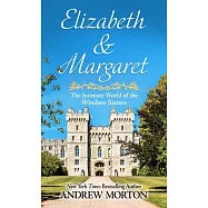 Margaret & Elizabeth