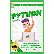 Python for Kids: An Easy and Practice Guide for Beginners to Introduce Programming Whit Phyton