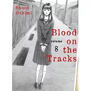 Blood on the Tracks, Volume 8