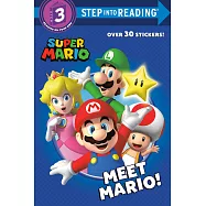 超級瑪利歐故事讀本(4-7歲適讀)Meet Mario! (Nintendo®) (Step into Reading , Step 3)