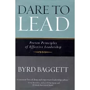 Dare to Lead: Proven Principles of Effective Leadership