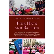 Pink Hats and Ballots: An Ecofeminist Analysis of Women&rsquo;&rsquo;s Political Activism in the Age of Trump, Coronavirus, and