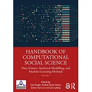 Handbook of Computational Social Science, Volume 2: Data Science, Statistical Modelling, and Machine Learning Methods