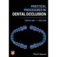 Practical Procedures in Dental Occlusion