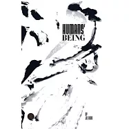 Humans&rsquo;&rsquo; Being: A Sumi-E Art Story