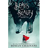 Beasts and Beauty: Dangerous Tales