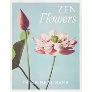 Thich Nhat Hanh Zen Flowers Boxed Note Cards