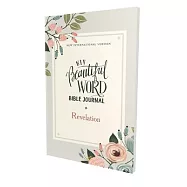 Niv, Beautiful Word Bible Journal, Revelation, Paperback, Comfort Print