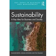 Sustainability: A Key Idea for Business and Society