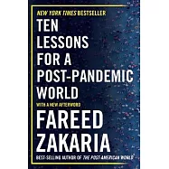 Ten Lessons for a Post-Pandemic World