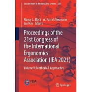 Proceedings of the 21st Congress of the International Ergonomics Association (Iea 2021): Volume V: Methods & Approaches