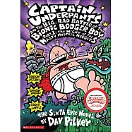 Captain Underpants and the Big, Bad Battle of the Bionic Booger Boy, Part 1