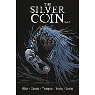 The Silver Coin, Volume 1