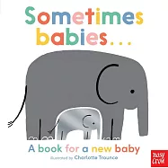 鏡子遊戲書 (附音檔)Sometime Babies…a book for a new baby