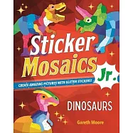 Sticker Mosaics Jr.: Magical Creatures: Create Beautiful Pictures with Glitter Stickers!