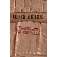 Out Of The Box: Discover how God is big enough for you.