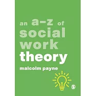 An A-Z of Social Work Theory