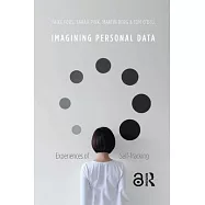 Imagining Personal Data: Experiences of Self-Tracking
