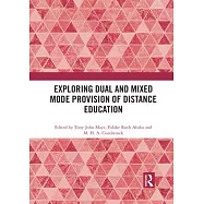 Exploring Dual and Mixed Mode Provision of Distance Education