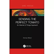 Sensing the Perfect Tomato: An Internet of Sensing Approach