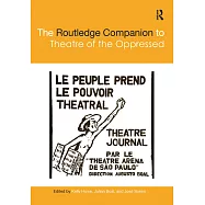 The Routledge Companion to Theatre of the Oppressed