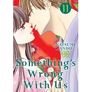 Something’’s Wrong with Us 11
