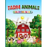 Farm Animals Coloring Book: Cute Country Farm Pages for Kids with Beautiful Animals - Simple and Fun Designs with Pigs