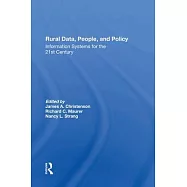 Rural Data, People, and Policy: Information Systems for the 21st Century