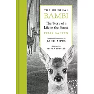 The Original Bambi: The Story of a Life in the Forest
