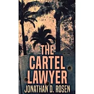 The Cartel Lawyer