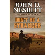 Don’’t Be a Stranger