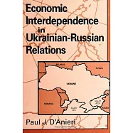 Economic Interdependence in Ukrainian-Russian Relations
