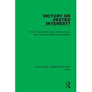 Victory or Vested Interest?