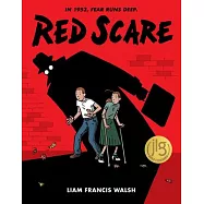 Red Scare: A Graphic Novel