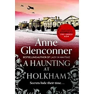 A Haunting at Holkam