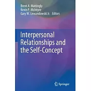 Interpersonal Relationships and the Self-Concept