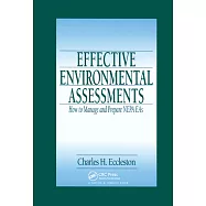 Effective Environmental Assessments: How to Manage and Prepare Nepa Eas